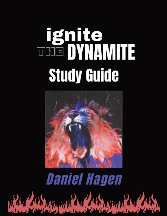 Ignite the Dynamite Study Guide - cover