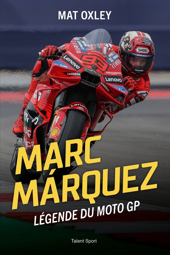 Marc Marquez - Légende du MotoGP - cover