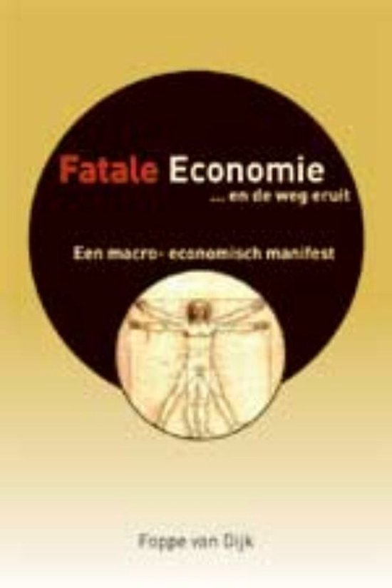 Boek "Fatale Economie... en de weg eruit" met Vitruvian Man.