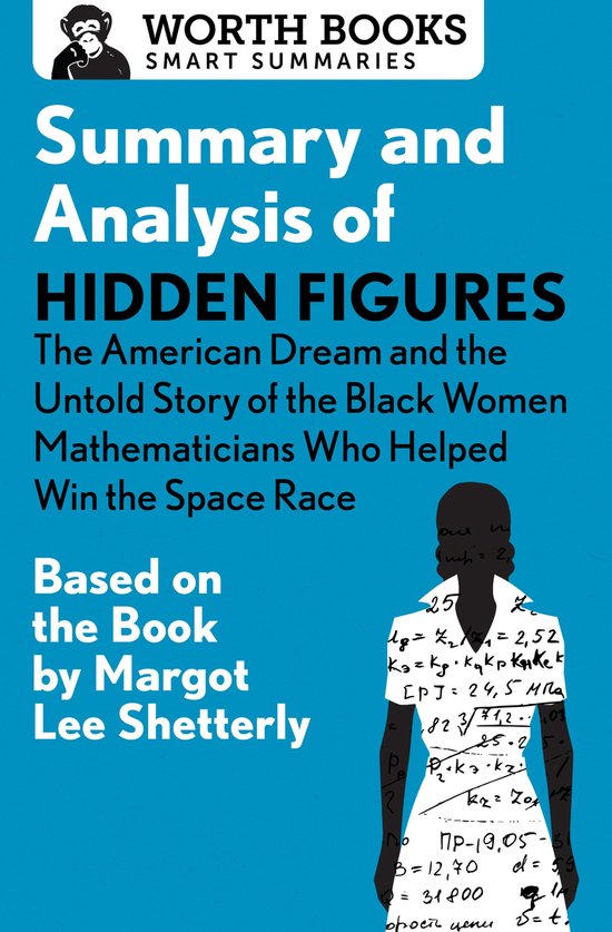 Smart Summaries - Summary and Analysis of Hidden Figures: Th ... - cover