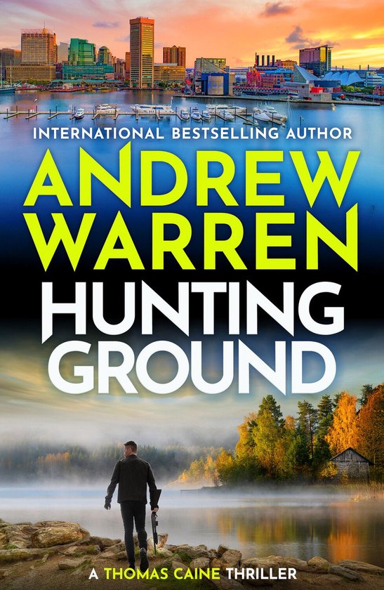 A Thomas Caine Thriller 7 - Hunting Ground - cover