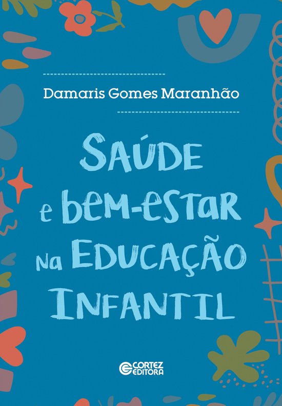 Saúde e Bem-Estar na Educação Infantil - cover