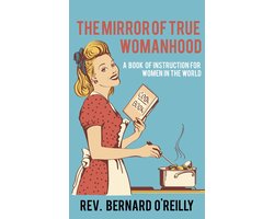 The Mirror of True Womanhood