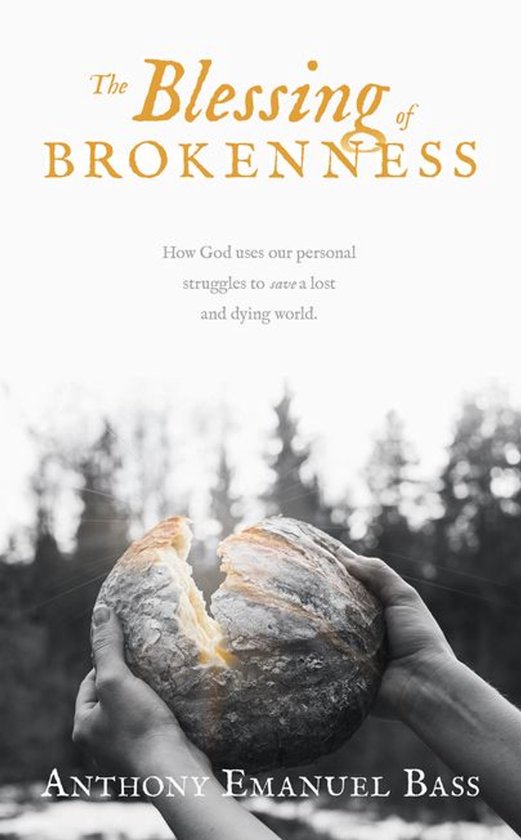 The Blessing of Brokenness - cover