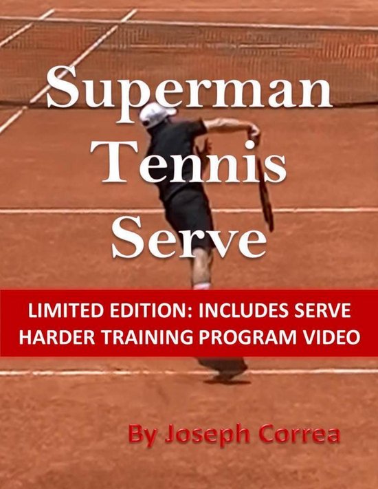 Superman Tennis Serve: Limited Edition - cover