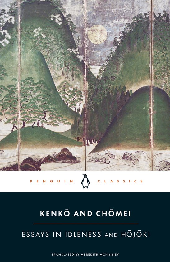 Essays In Idleness & Hojoki