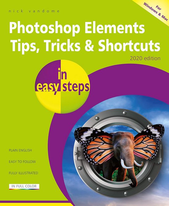 Handige Tips en Trucs voor Photoshop Elements 2020