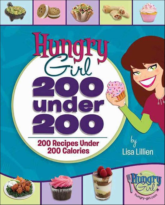 Hungry Girl: 200 Under 200 - cover