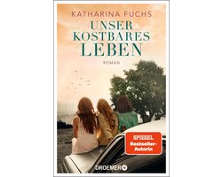Unser kostbares Leben