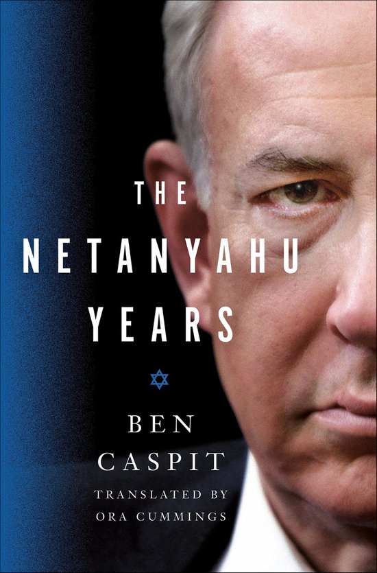 The Netanyahu Years - cover