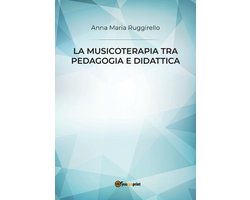 La musicoterapia tra pedagogia e didattica