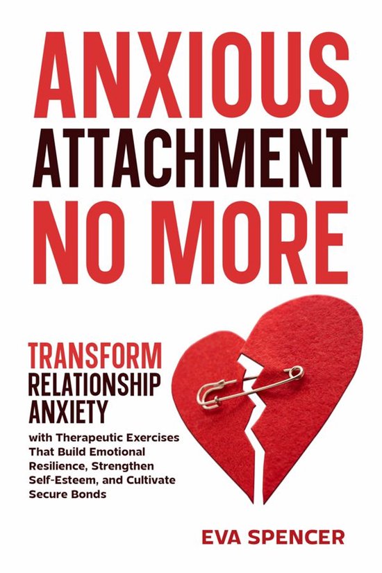Anxious and Avoidant Attachment Recovery Guides 1 - Anxious  ... - cover