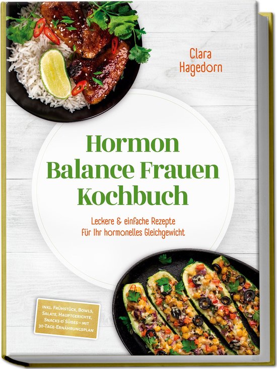 Hormon Balance Frauen Kochbuch: Leckere & einfache Rezepte f ... - cover
