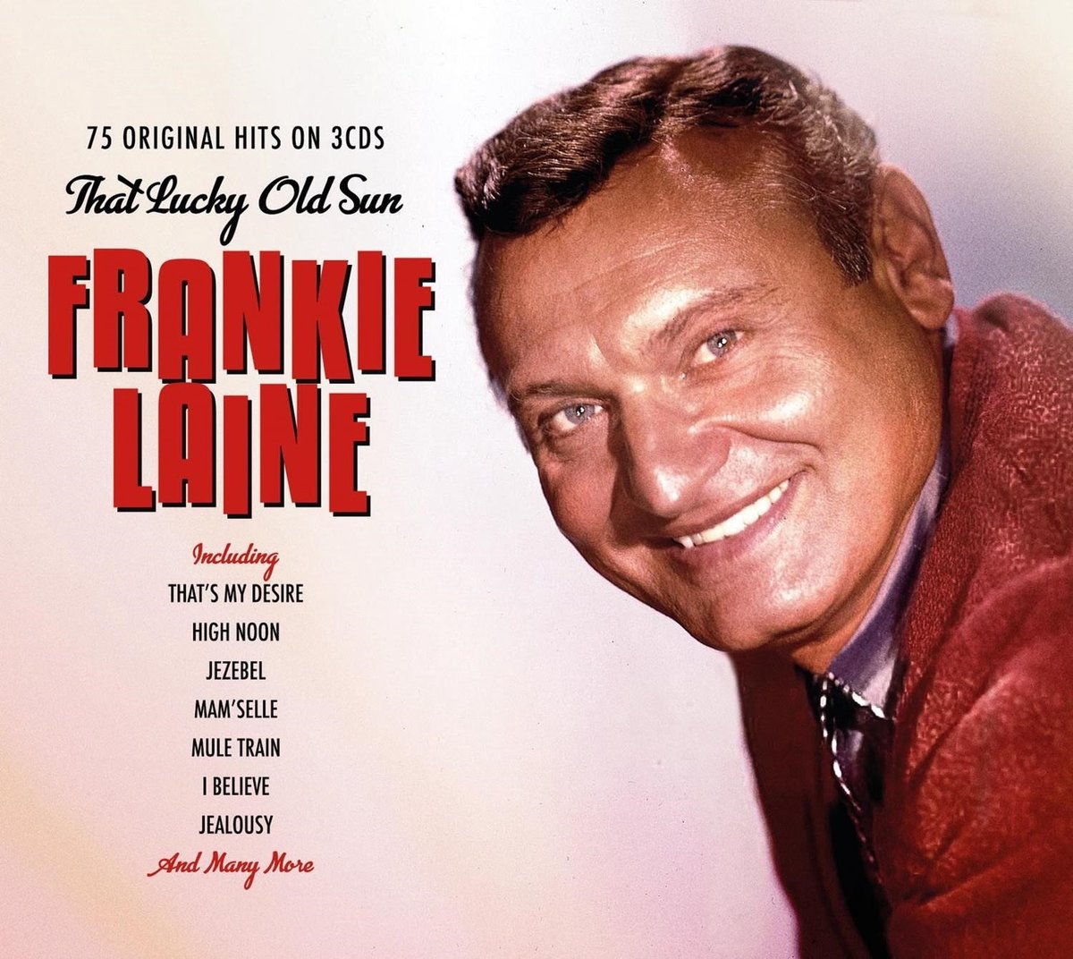 Frankie Laine - That Lucky Old Sun (3 CD)