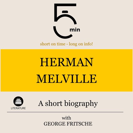 Herman Melville: A short biography - cover