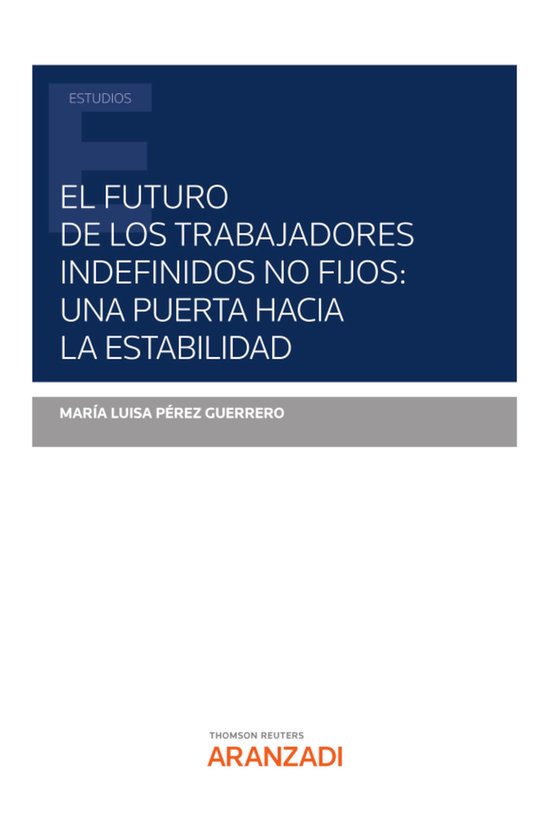 El futuro de los trabajadores indefinidos no fijos: una puer ... - cover