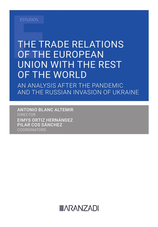 The Trade Relations of the European Union with the rest of t ... - cover