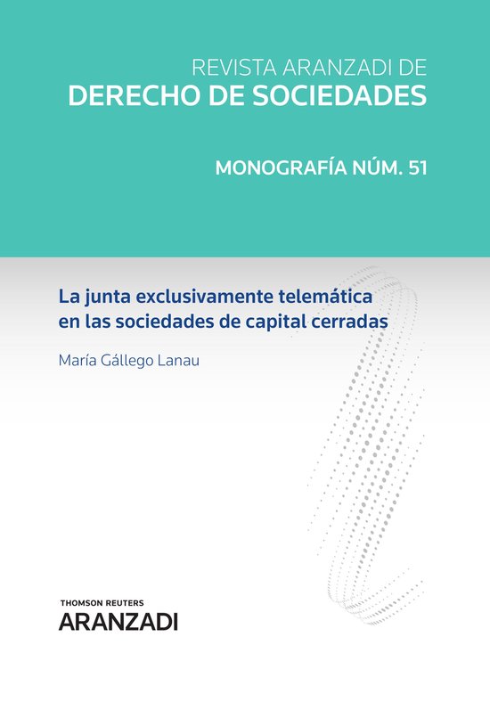 La junta exclusivamente telemática en las sociedades de cap ... - cover