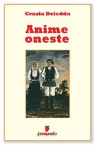 Classici della letteratura e narrativa contemporanea - Anime oneste