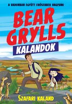 Bear Grylls Kalandok - Bear Grylls Kalandok - Szafari Kaland