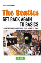 The Beatles Get Back Again to Basics