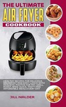The Ultimate Air Fryer Cookbook
