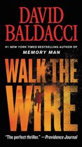 Boek cover Walk the Wire van David Baldacci