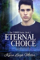 The Cursed Series 2 - Eternal Choice