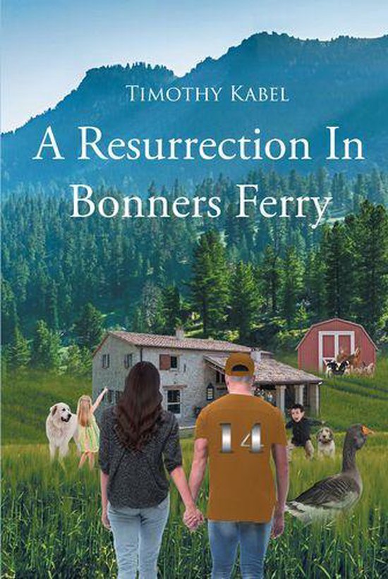 A Resurrection In Bonners Ferry - cover
