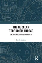 Routledge Global Security Studies - The Nuclear Terrorism Threat