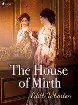 World Classics - The House of Mirth