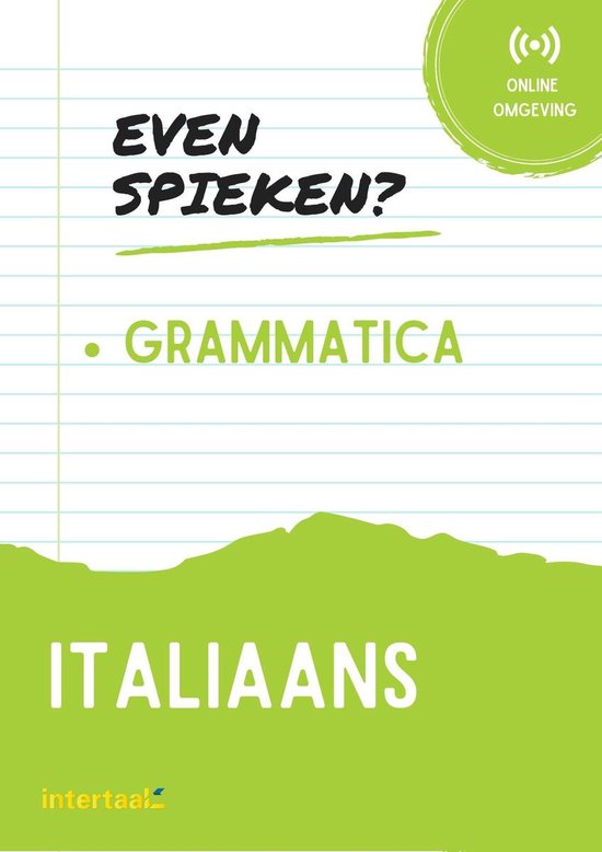 Even Spieken - Italiaans grammatica (+ online oefeningen)