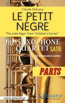 Le petit nègre - Sax Quartet 1 - Le petit nègre - Sax Quartet (Parts)