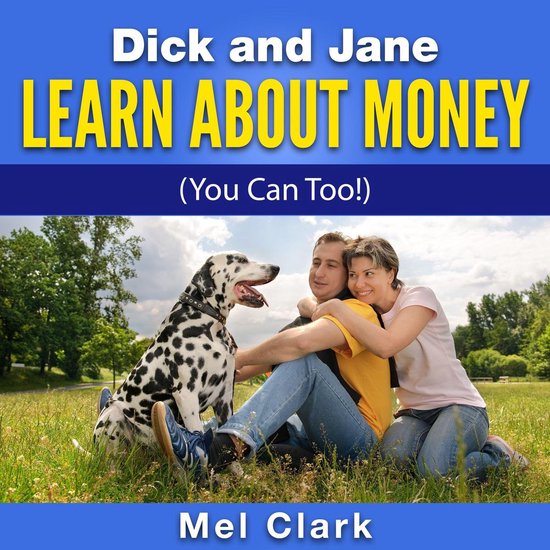 Dick and Jane Learn About Money - cover