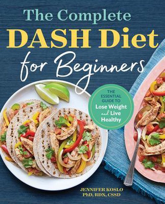 The Complete Dash Diet for Beginners - cover
