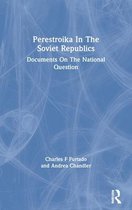 Perestroika In The Soviet Republics