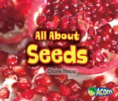 All About Plants - All About Seeds