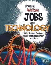 You Get Paid for THAT? - Unusual and Awesome Jobs Using Technology