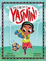 Yasmin 144 - You Can Do It, Yasmin!