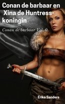 Conan de barbaar 0 - Conan de barbaar en Xina de Huntress-koningin