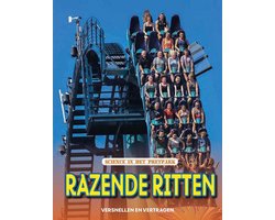 Razende ritten - versnellen en vertagen, Science in het pretpark