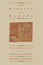 The Pursuit of Heresy