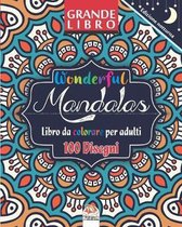 Wonderful Mandalas - Edizione notturna - Libro da Colorare per Adultis