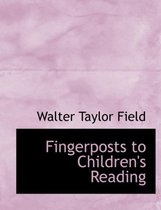 Fingerposts to Children's Reading