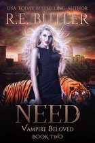 Vampire Beloved 2 - Need (Vampire Beloved Book Two)