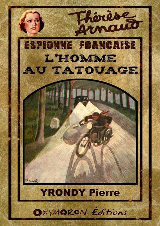 Thérèse Arnaud, espionne française 19 - L'homme au tatoua ... - cover