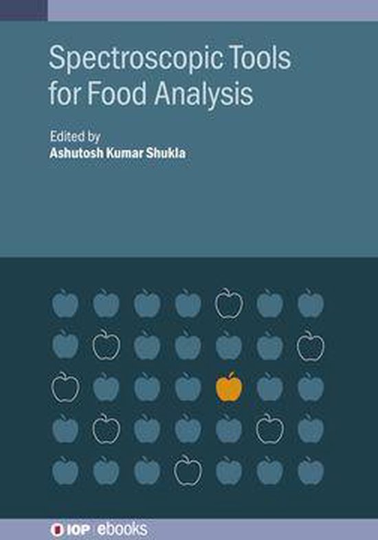 IOP ebooks - Spectroscopic Tools for Food Analysis - cover