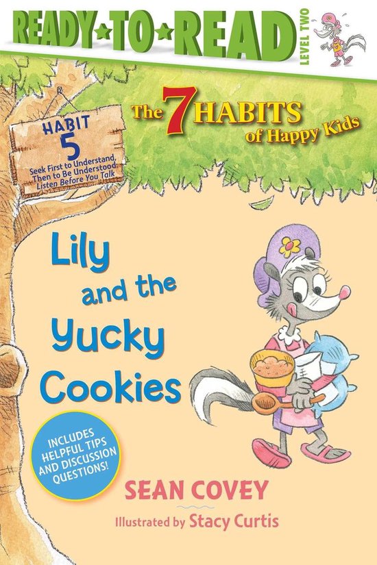 The 7 Habits of Happy Kids 2 - Lily and the Yucky Cookies - cover