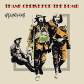 Groundhogs - Thank Christ For The Bomb (LP)