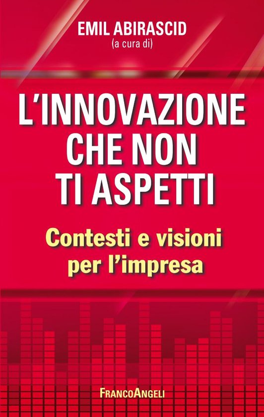 L'innovazione che non ti aspetti. - cover